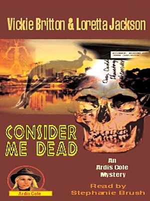 cover image of Consider Me Dead